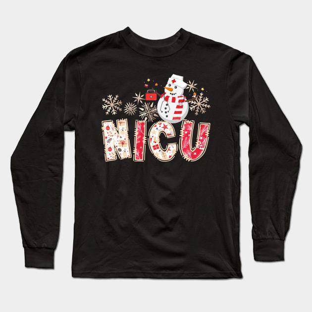 NICU Nurse Christmas Snowman Nurse Life Scrub Top Long Sleeve T-Shirt by SilverLake